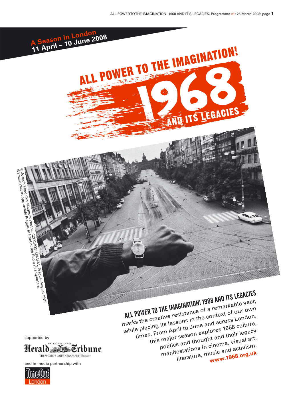 All Power to the Imagination! 1968 and Its Legacies