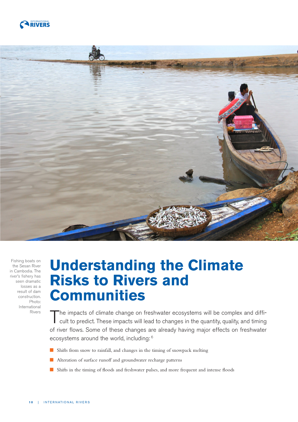 Understanding the Climate Risks to Rivers And