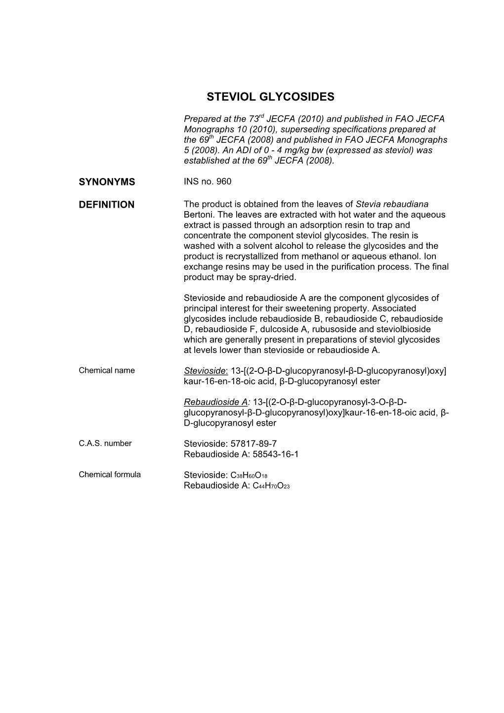 Steviol Glycosides