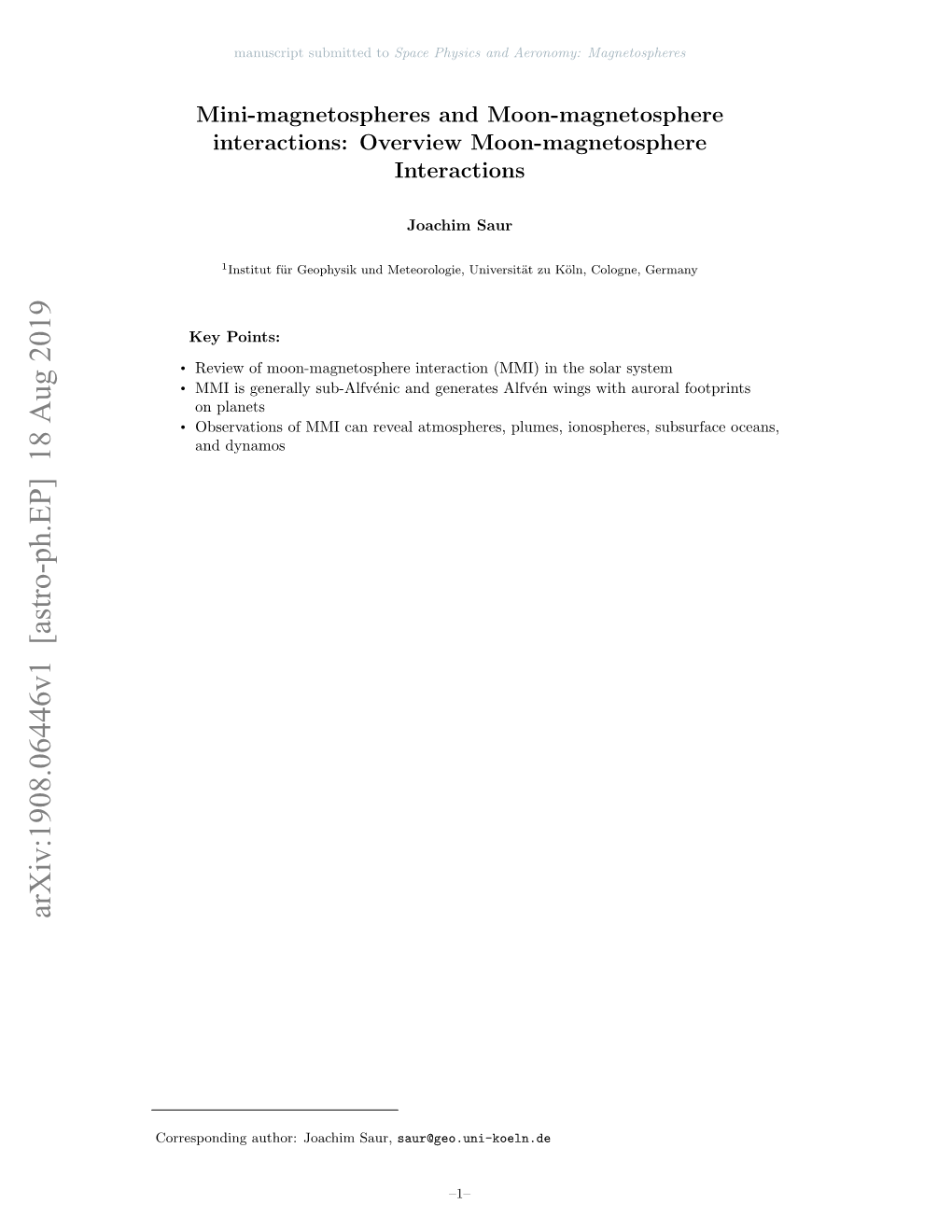 Mini-Magnetospheres and Moon-Magnetosphere Interactions: Overview Moon-Magnetosphere Interactions