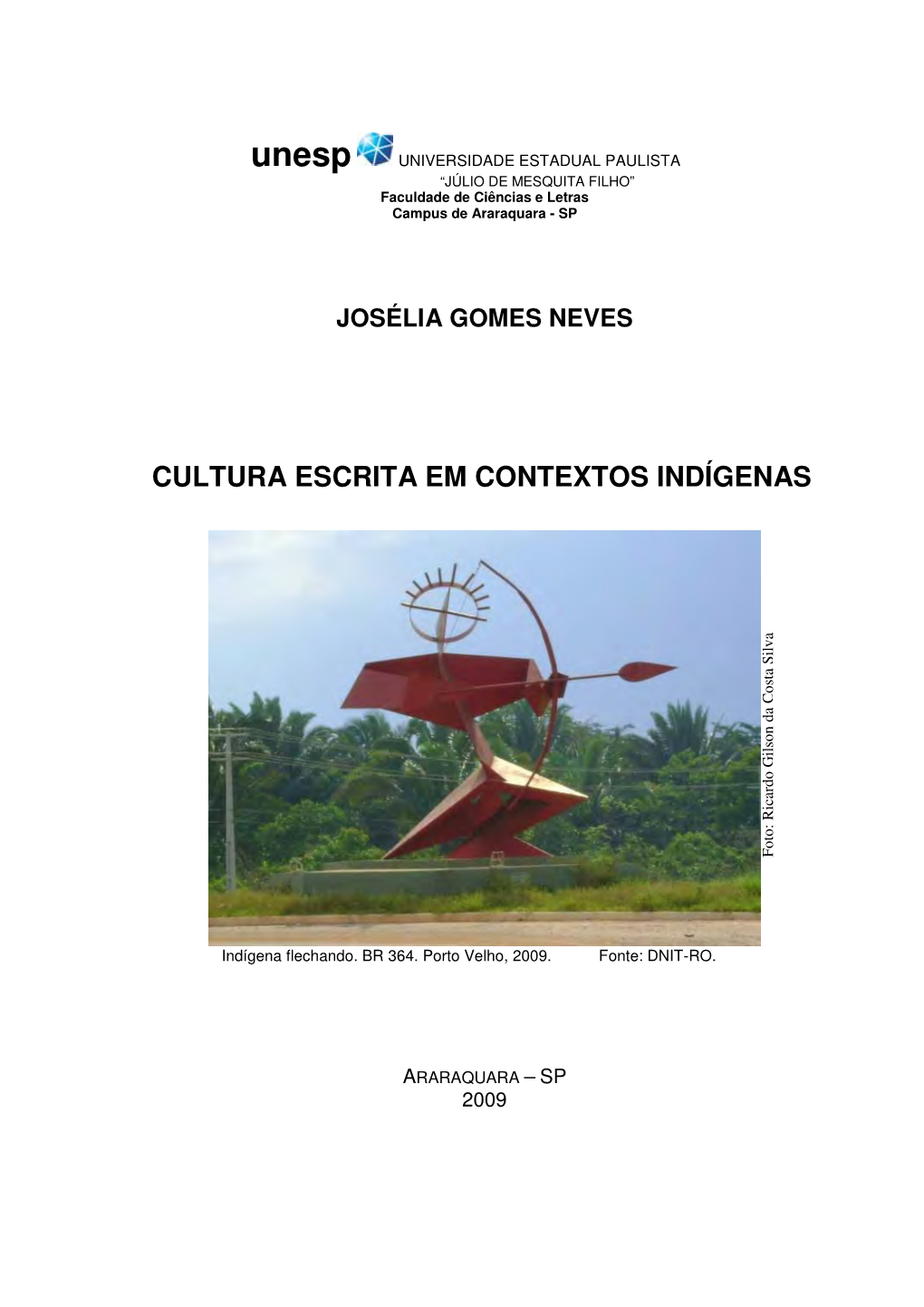 Cultura Escrita Em Contextos Indígenas