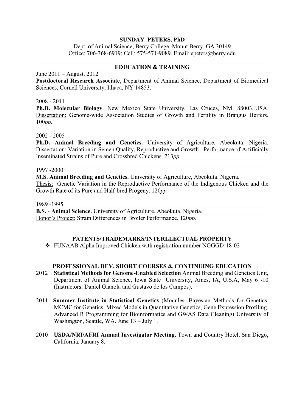 SUNDAY PETERS, Phd Dept. of Animal Science, Berry College, Mount Berry, GA 30149 Office: 706-368-6919; Cell: 575-571-9089