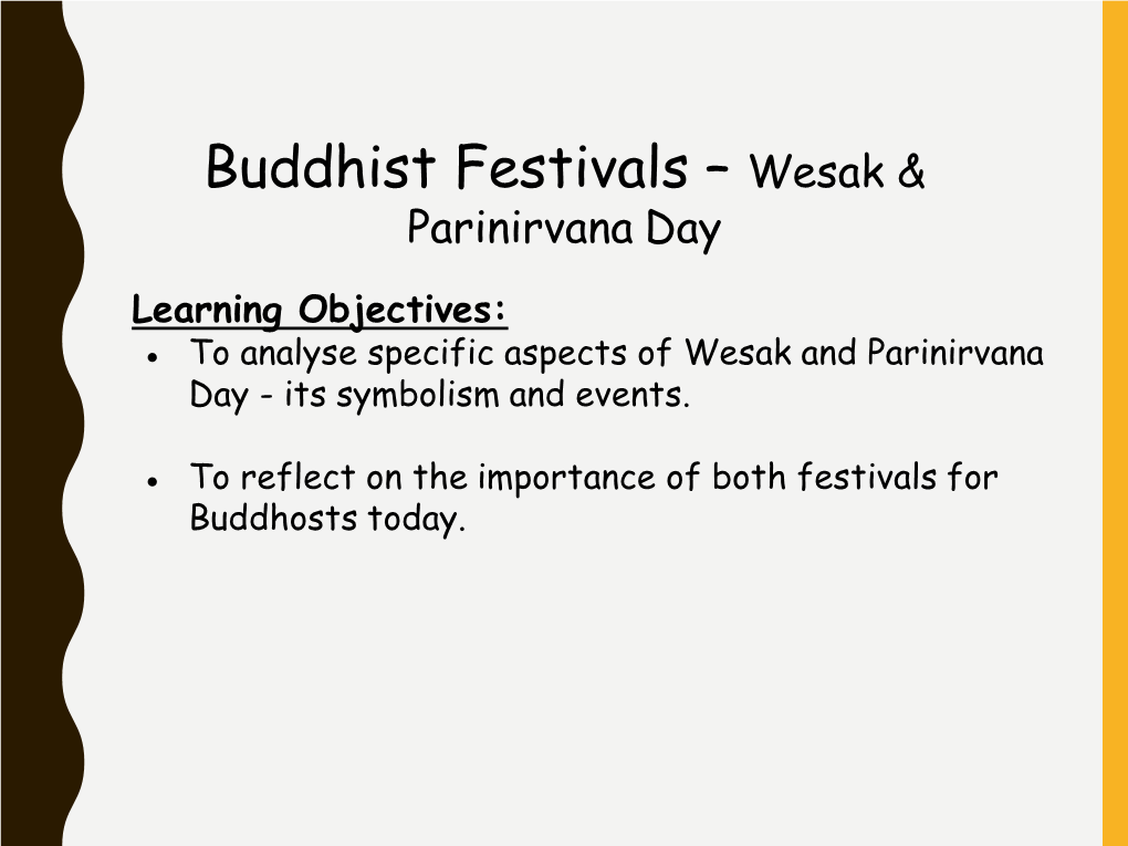 Buddhist Festivals – Wesak &