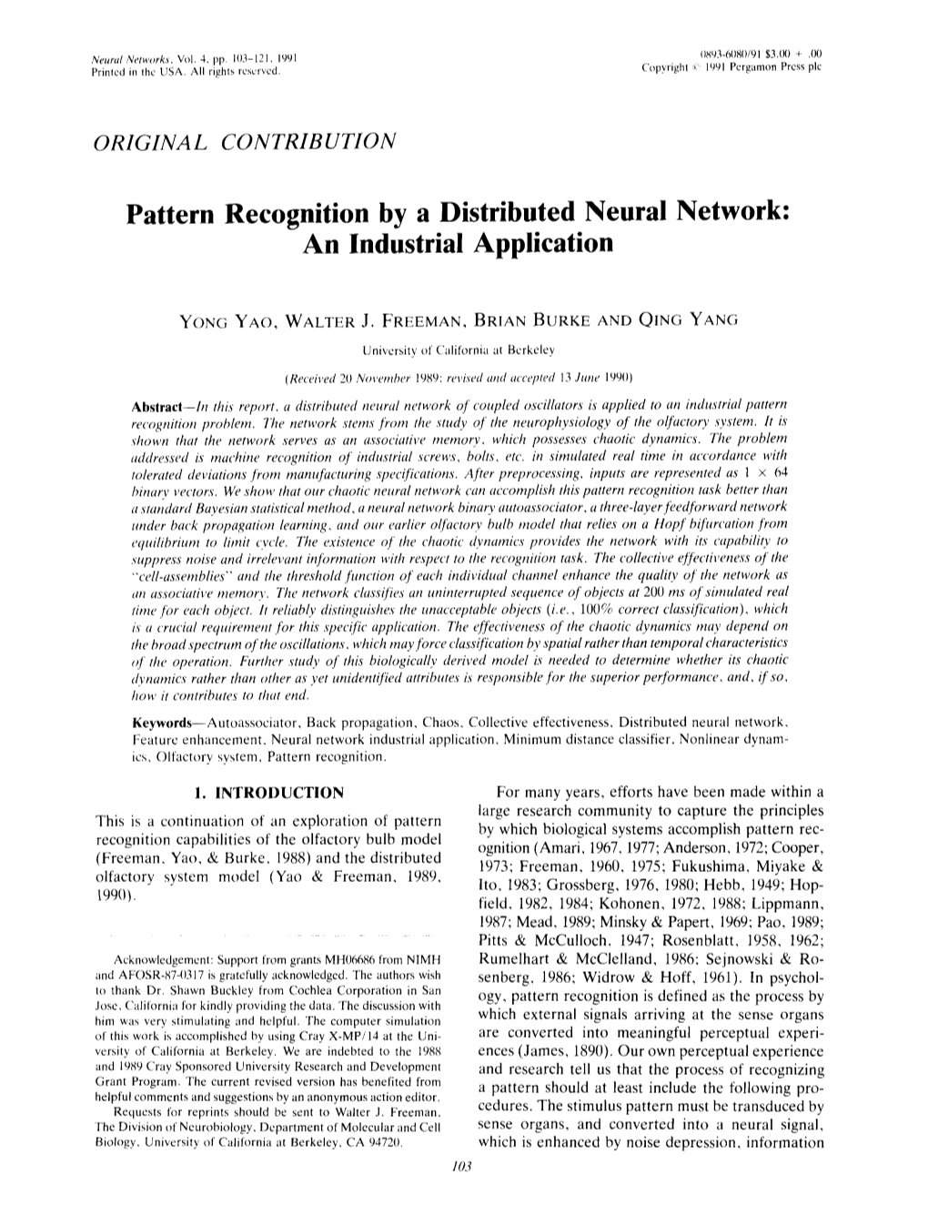 Pattern Recognition by a Distributed Neural Network: an Industrial Application