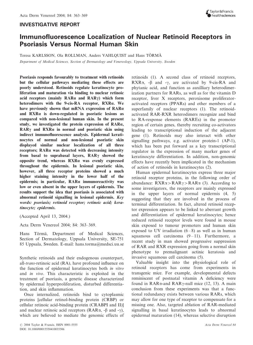 Immunofluorescence Localization of Nuclear Retinoid Receptors In