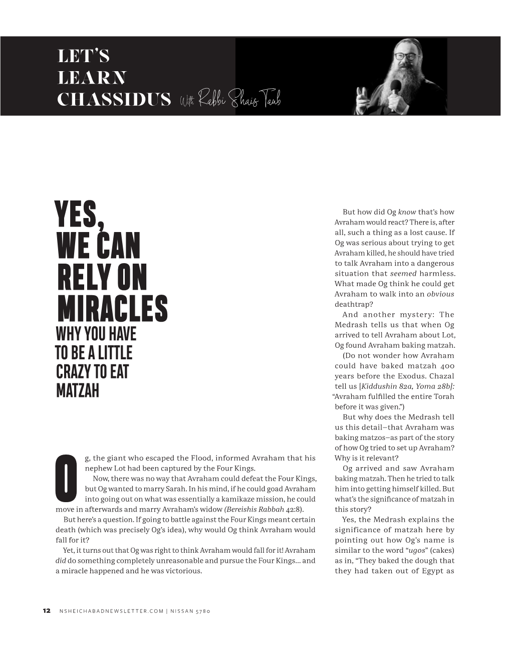 Yes, We Can Rely on Miracles