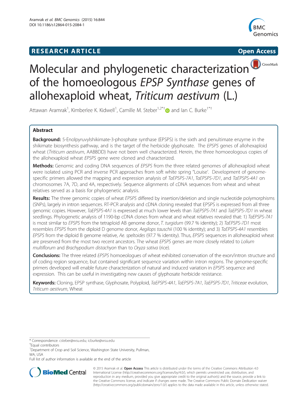 Molecular and Phylogenetic Characterization of the Homoeologous EPSP Synthase Genes of Allohexaploid Wheat, Triticum Aestivum (L.) Attawan Aramrak1, Kimberlee K