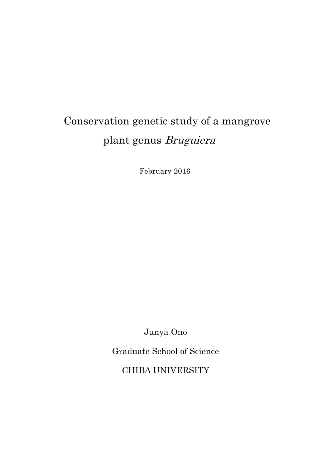 Conservation Genetic Study of a Mangrove Plant Genus Bruguiera