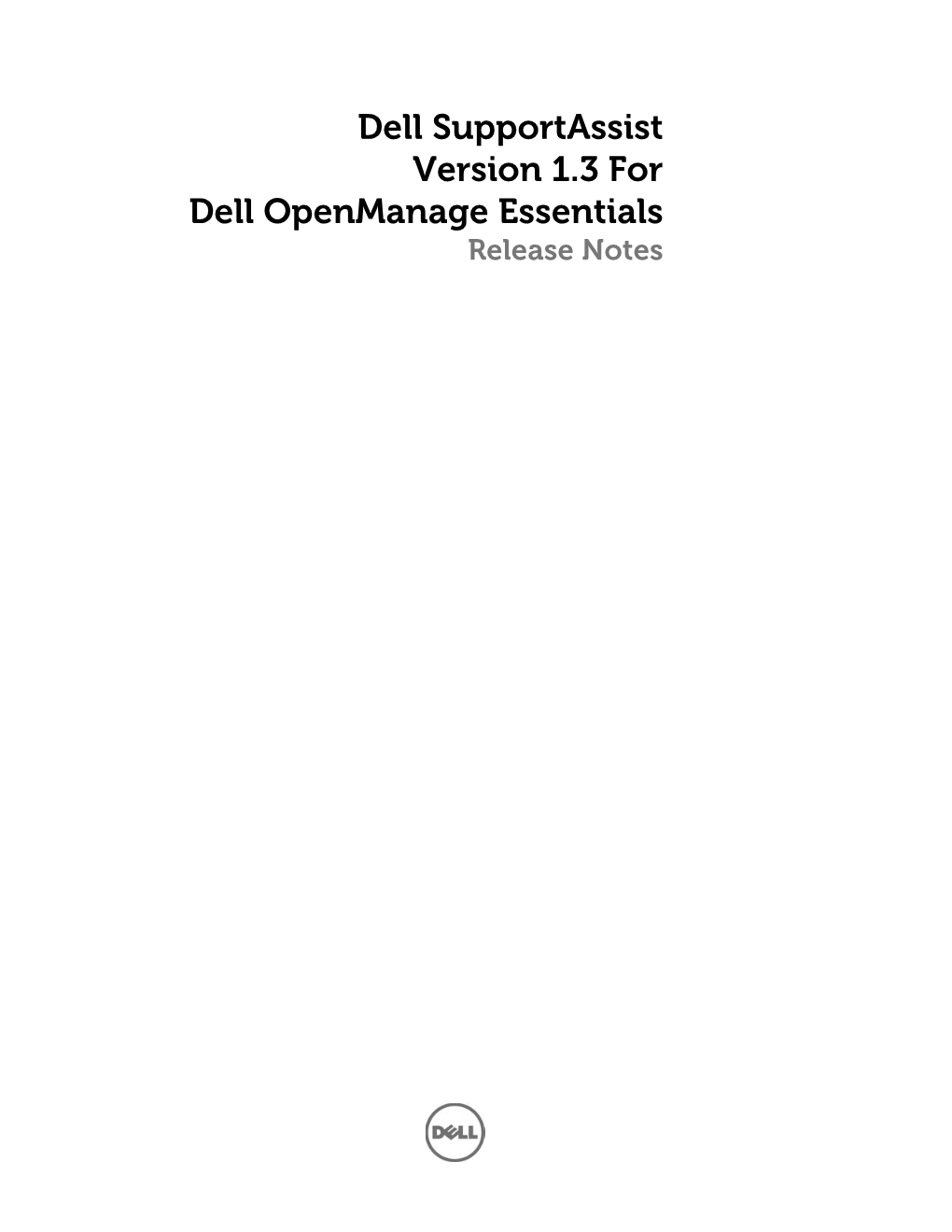 Dell Supportassist Version 1.3 for Dell Openmanage Essentials Release Notes