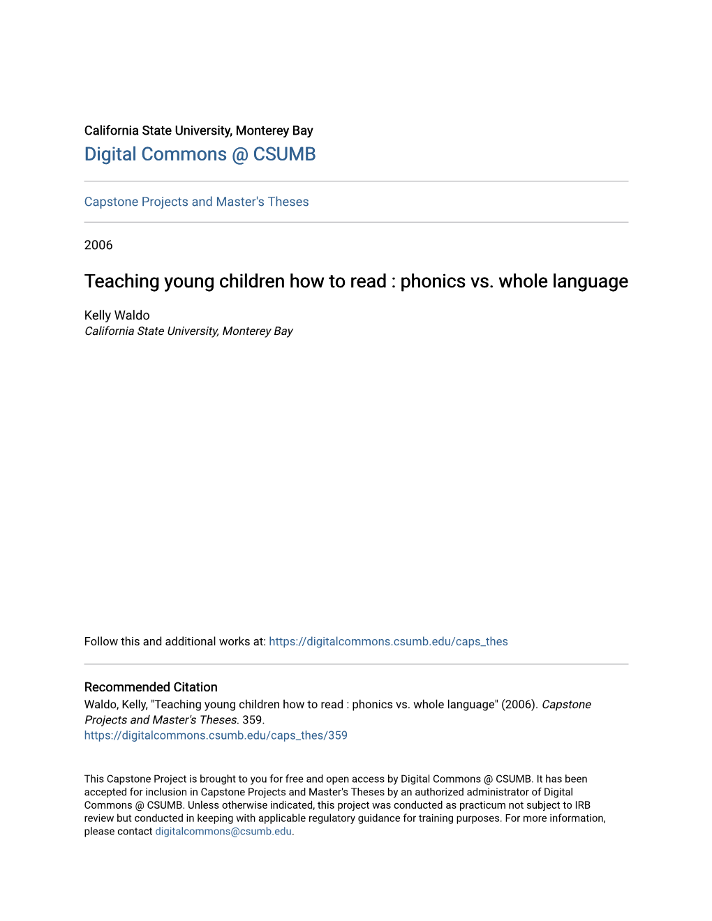 Teaching Young Children How to Read : Phonics Vs. Whole Language