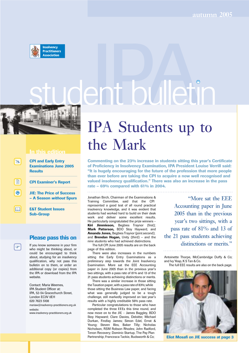 IPA Students up to the Mark