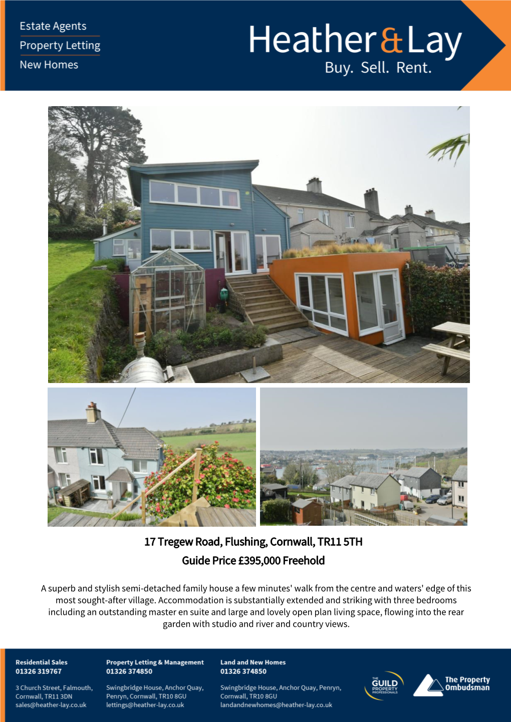 17 Tregew Road, Flushing, Cornwall, TR11 5TH Guide Price £395,000 Freehold