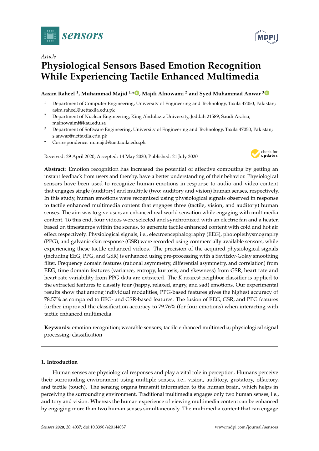 Physiological Sensors Based Emotion Recognition While Experiencing Tactile Enhanced Multimedia