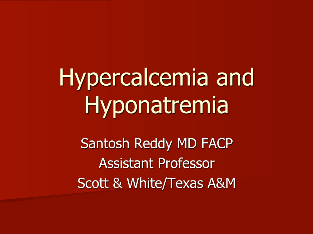 Hypercalcemia and Hyponatremia