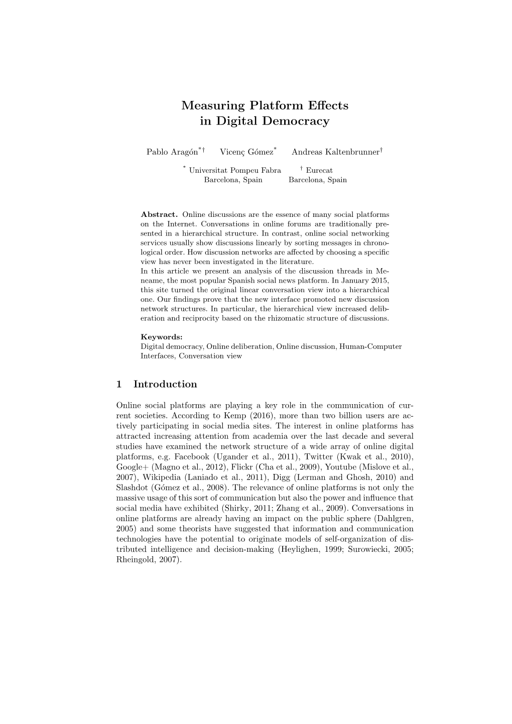 Measuring Platform Effects in Digital Democracy