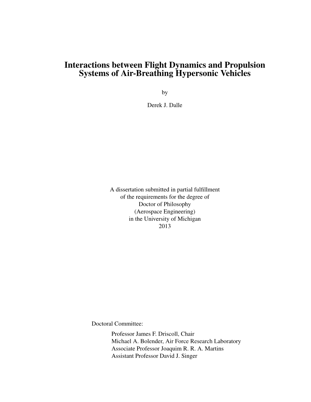 Interactions Between Flight Dynamics and Propulsion Systems of Air-Breathing Hypersonic Vehicles