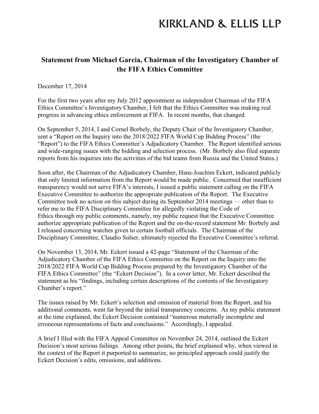 Statement from Michael Garcia, Chairman of the Investigatory Chamber of the FIFA Ethics Committee