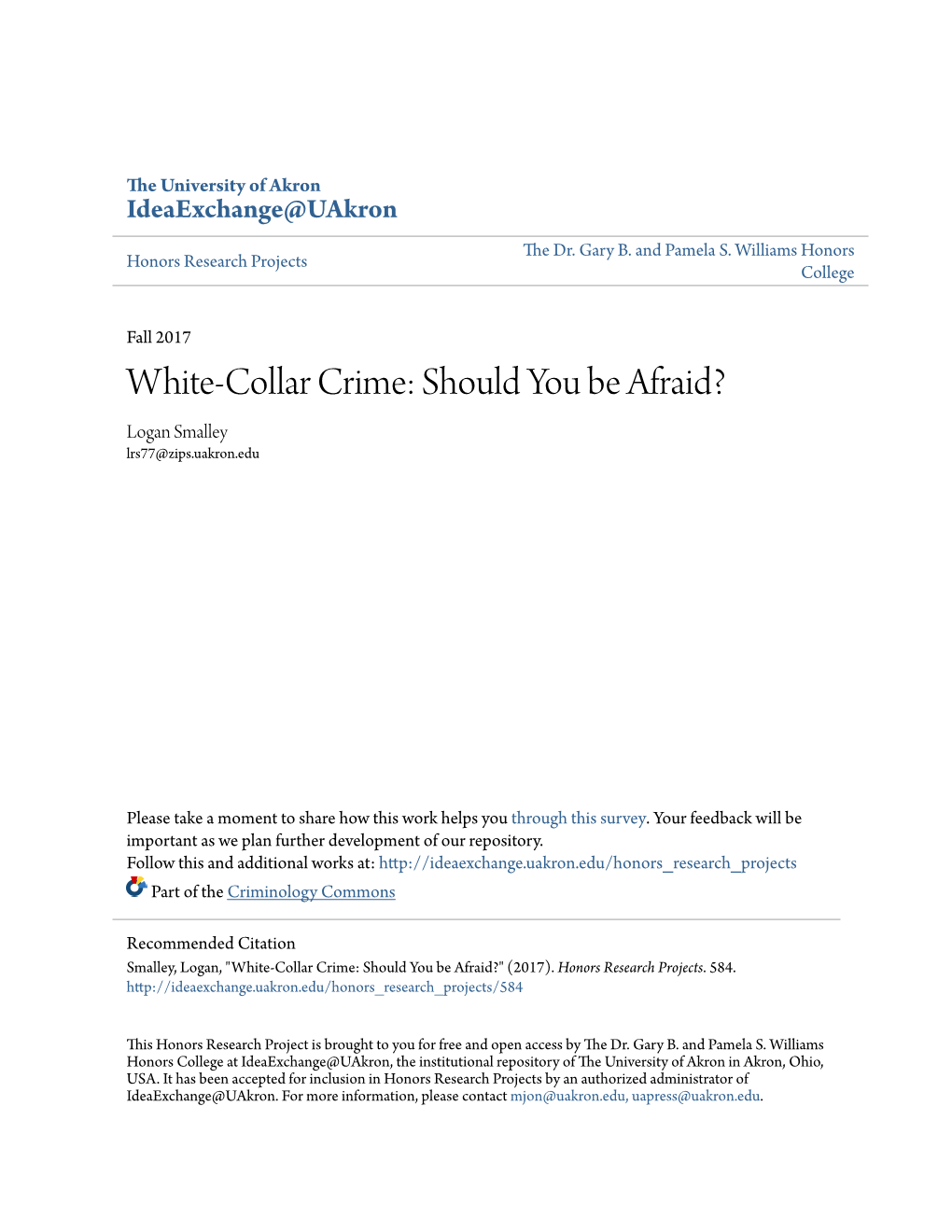 White-Collar Crime: Should You Be Afraid? Logan Smalley Lrs77@Zips.Uakron.Edu