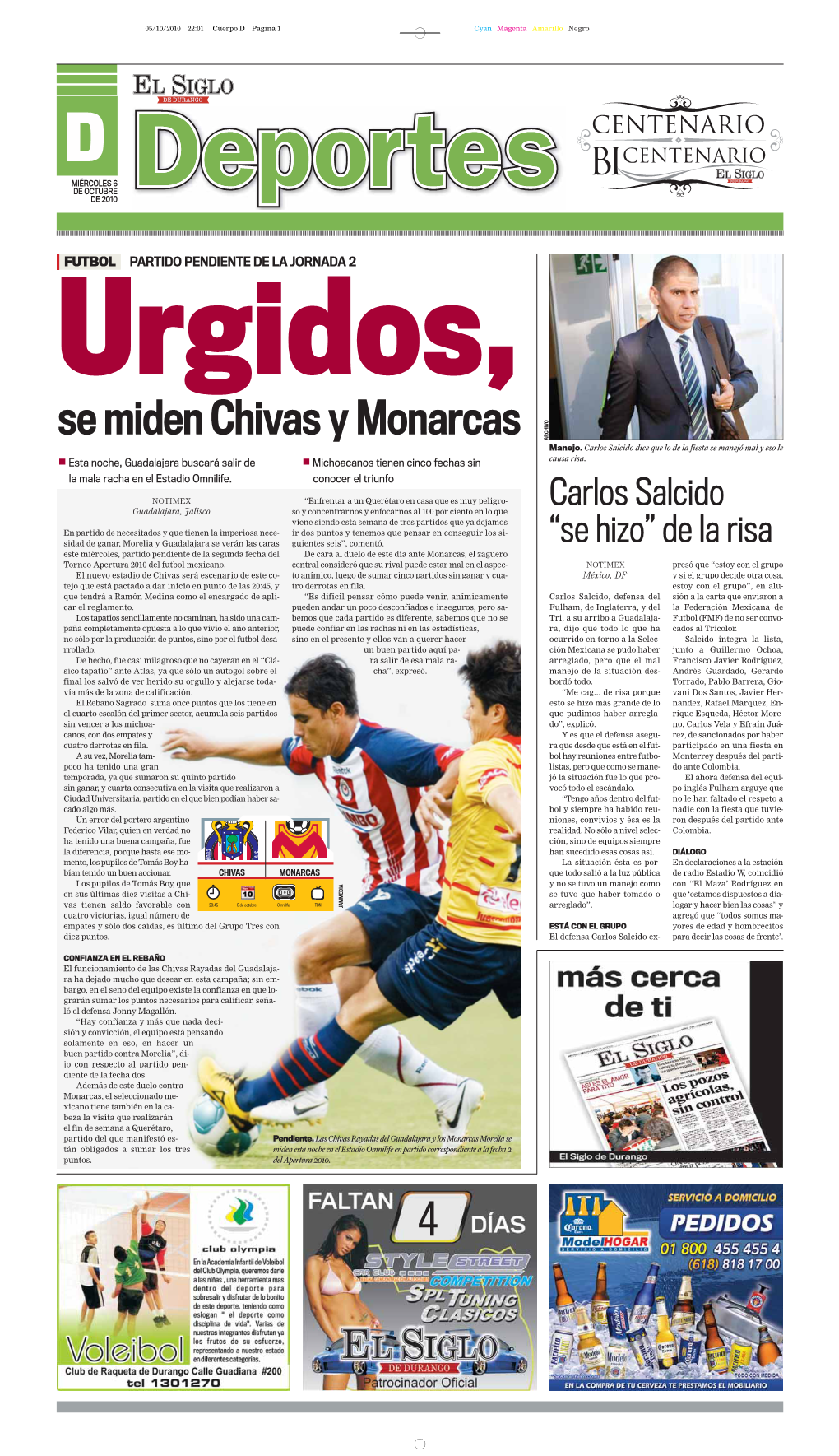 Se Miden Chivas Y Monarcas ARCHIVO Manejo