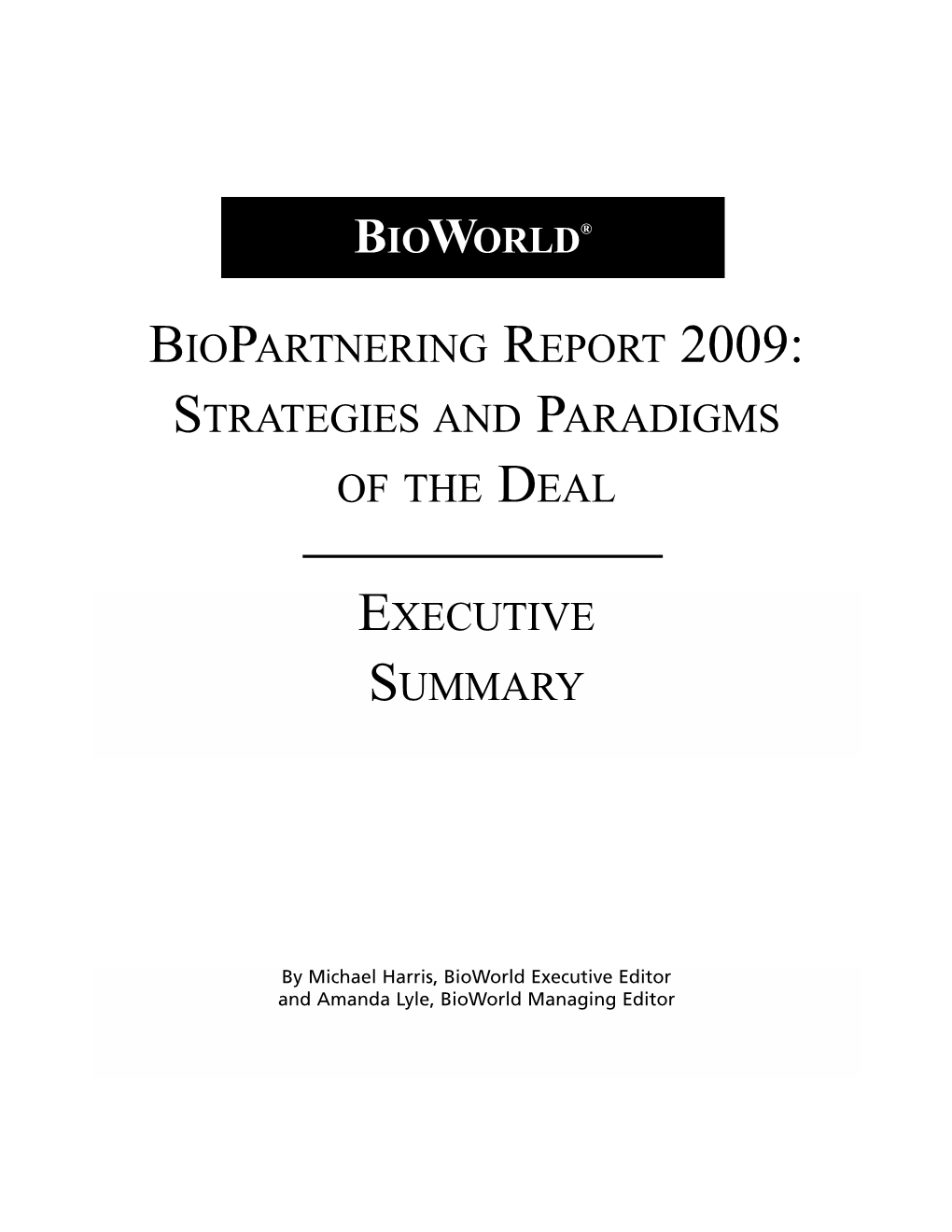 Biopartnering Executive Summary