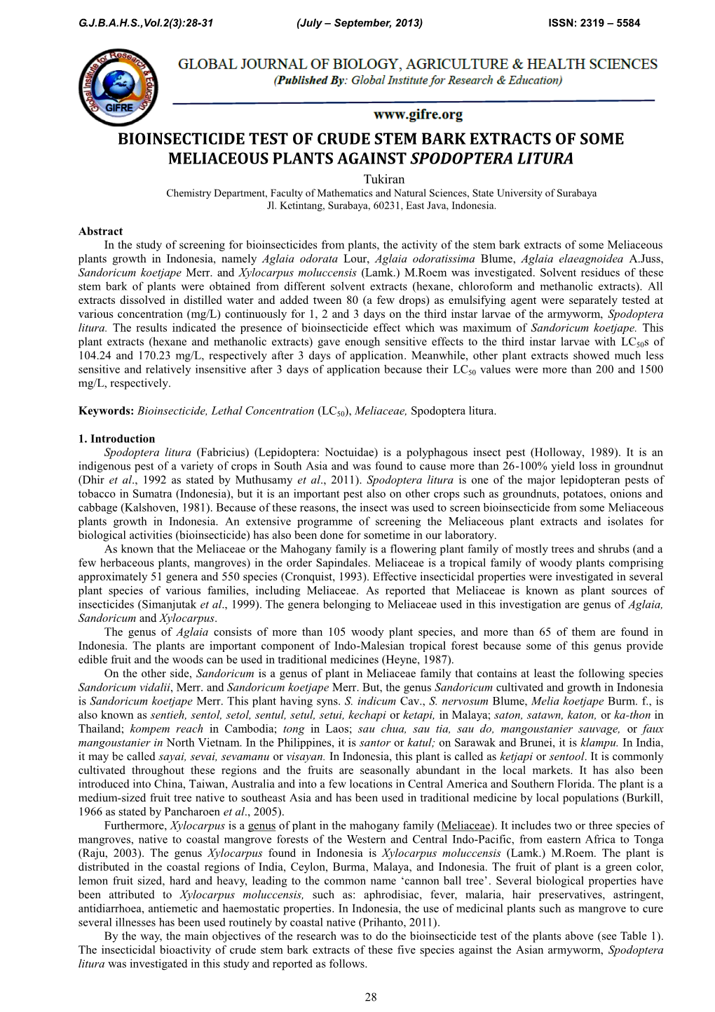 Bioinsecticide Test of Crude Stem Bark Extracts of Some