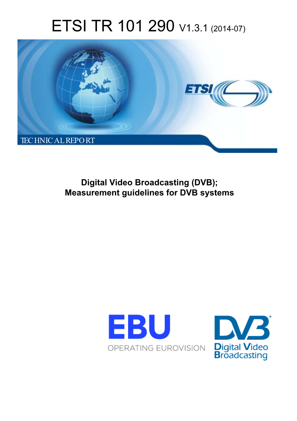 DVB); Measurement Guidelines for DVB Systems