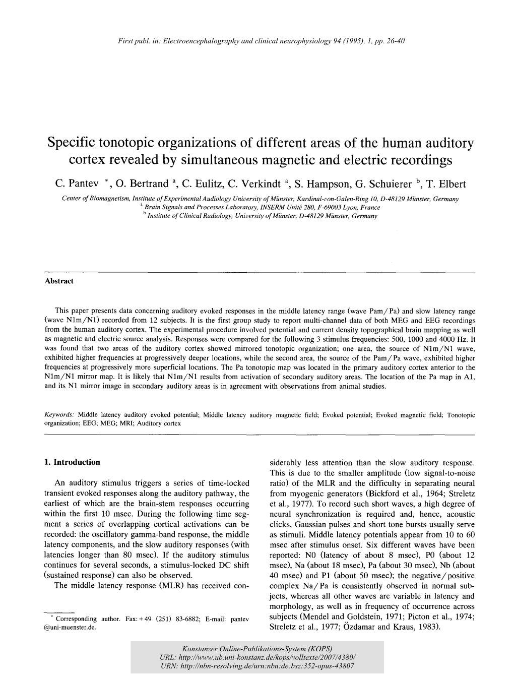 Specific Tonotopic Organizations of Different Areas of the Human Auditory Cortex Revealed by Simultaneous Magnetic and Electric Recordings