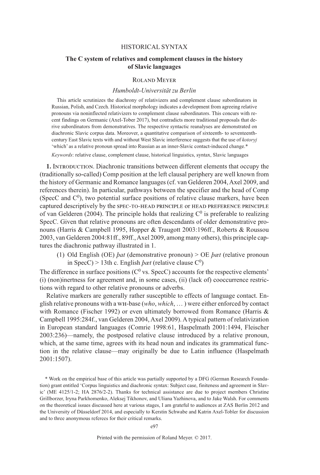 HISTORICAL SYNTAX the C System of Relatives and Complement Clauses in the History of Slavic Languages Roland Meyer