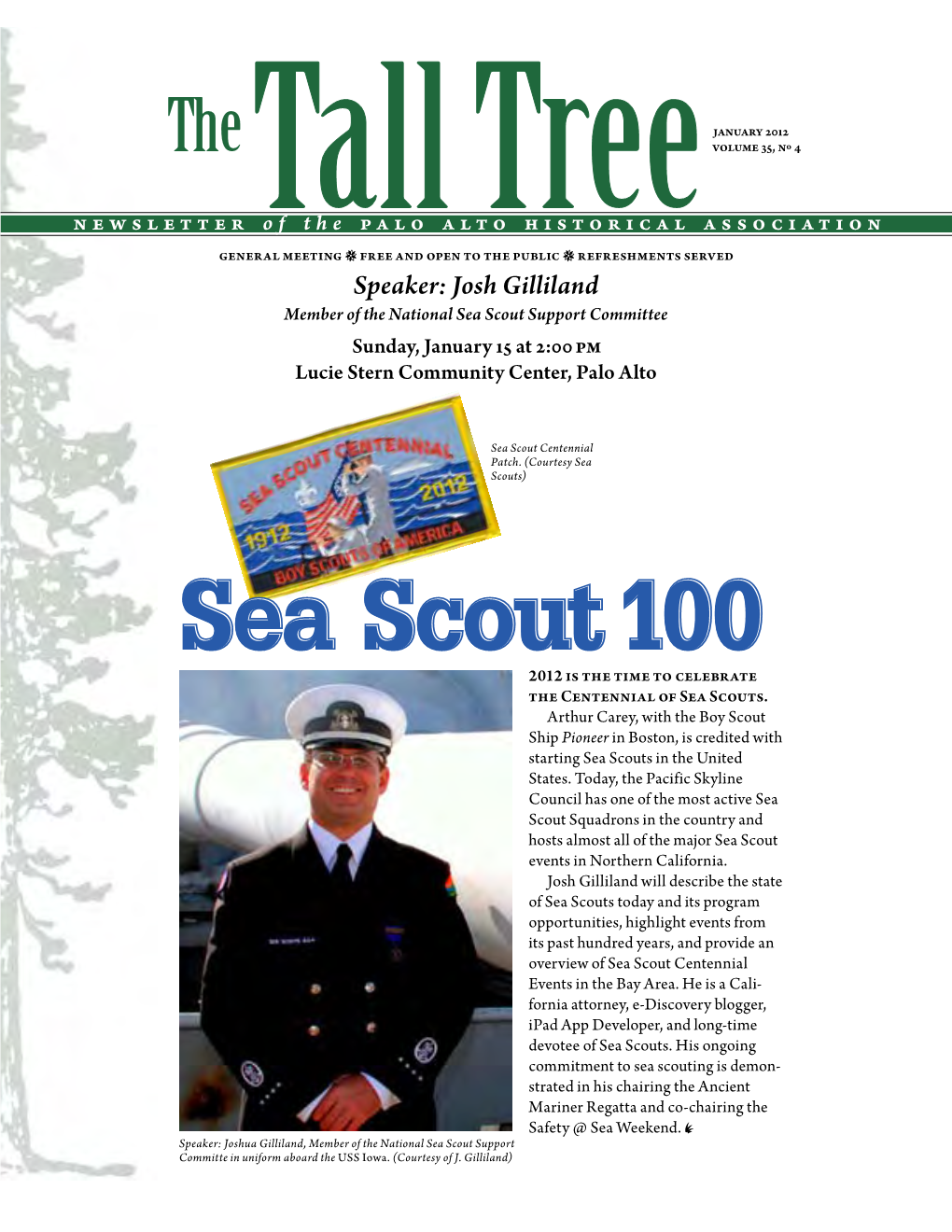Sea Scout Support Committee Sunday, January 15 at 2:00 Pm Lucie Stern Community Center, Palo Alto