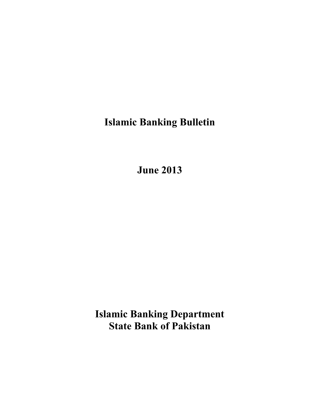 Islamic Banking Bulletin June 2013 Islamic