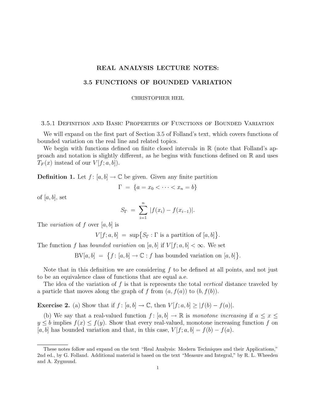 Section 3.5 of Folland’S Text, Which Covers Functions of Bounded Variation on the Real Line and Related Topics