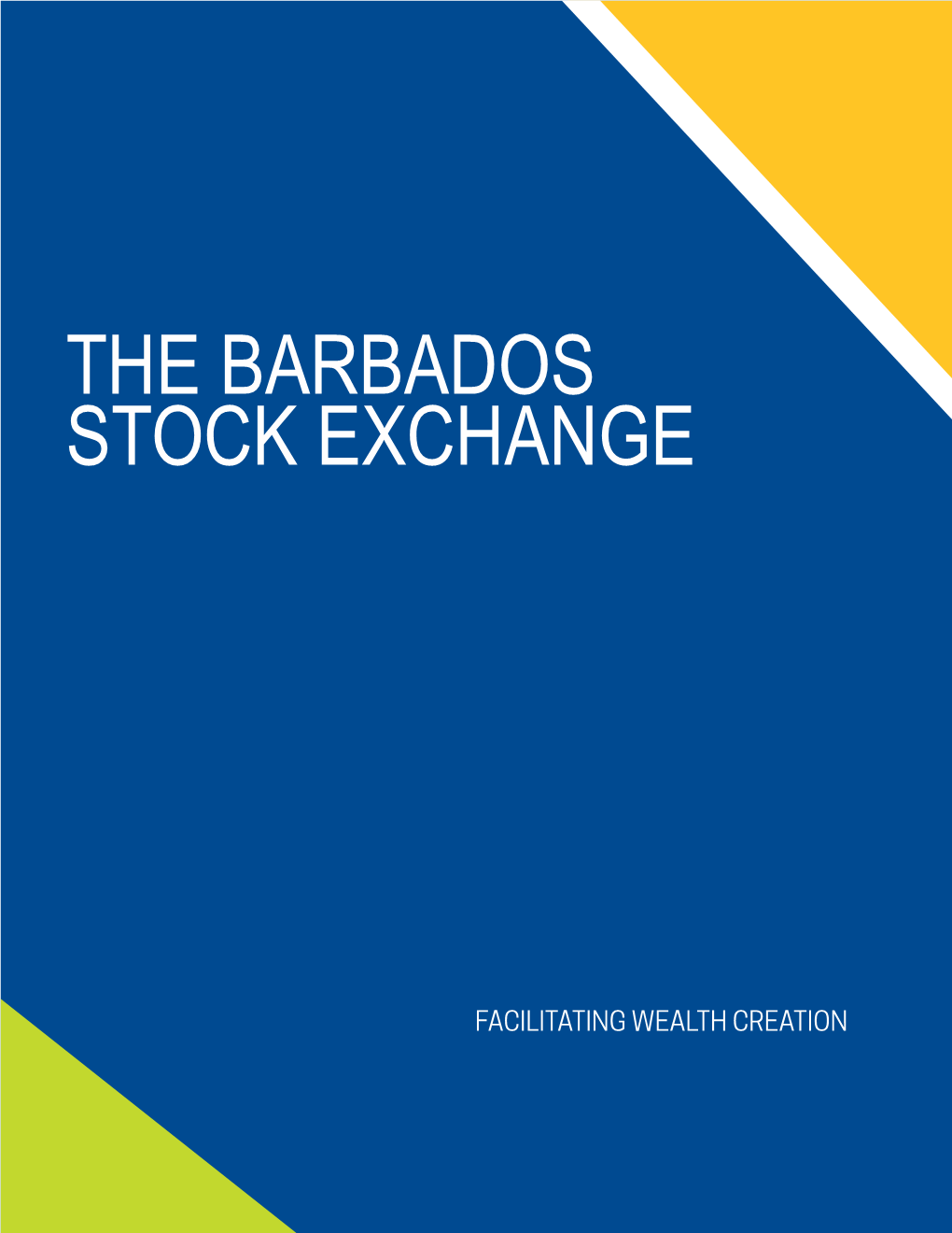 The Barbados Stock Exchange