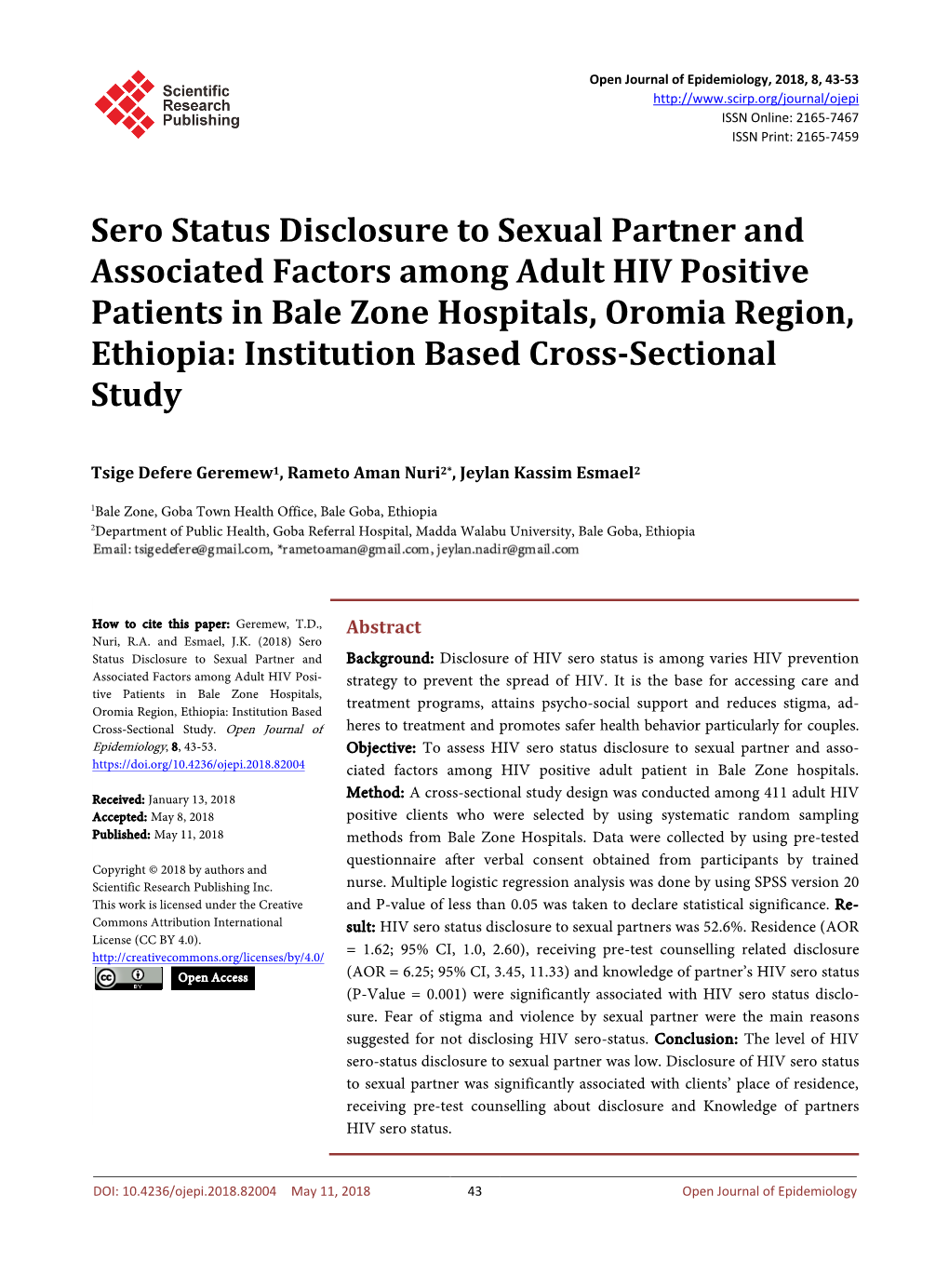 Sero Status Disclosure to Sexual Partner and Associated Factors Among Adult HIV Positive Patients in Bale Zone Hospitals, Oromia