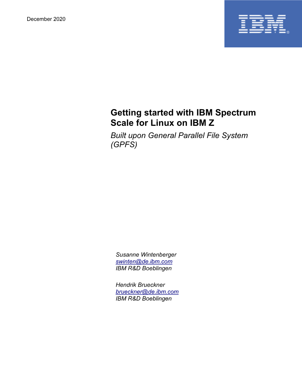 Getting Started with IBM Spectrum Scale for Linux on Z