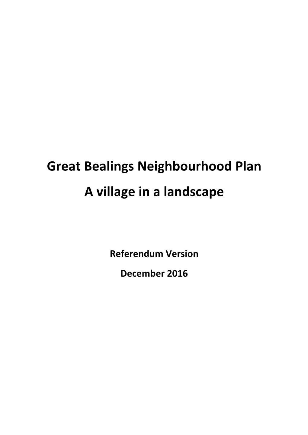 Great Bealings Neighbourhood Plan a Village in a Landscape