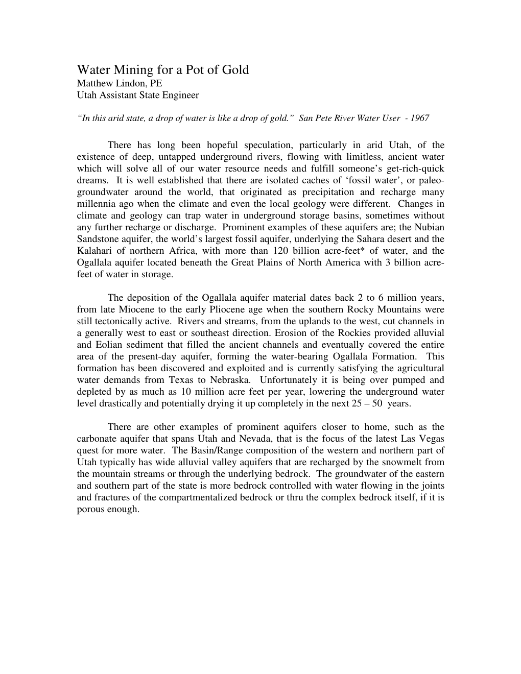Water Mining for a Pot of Gold Matthew Lindon, PE Utah Assistant State Engineer