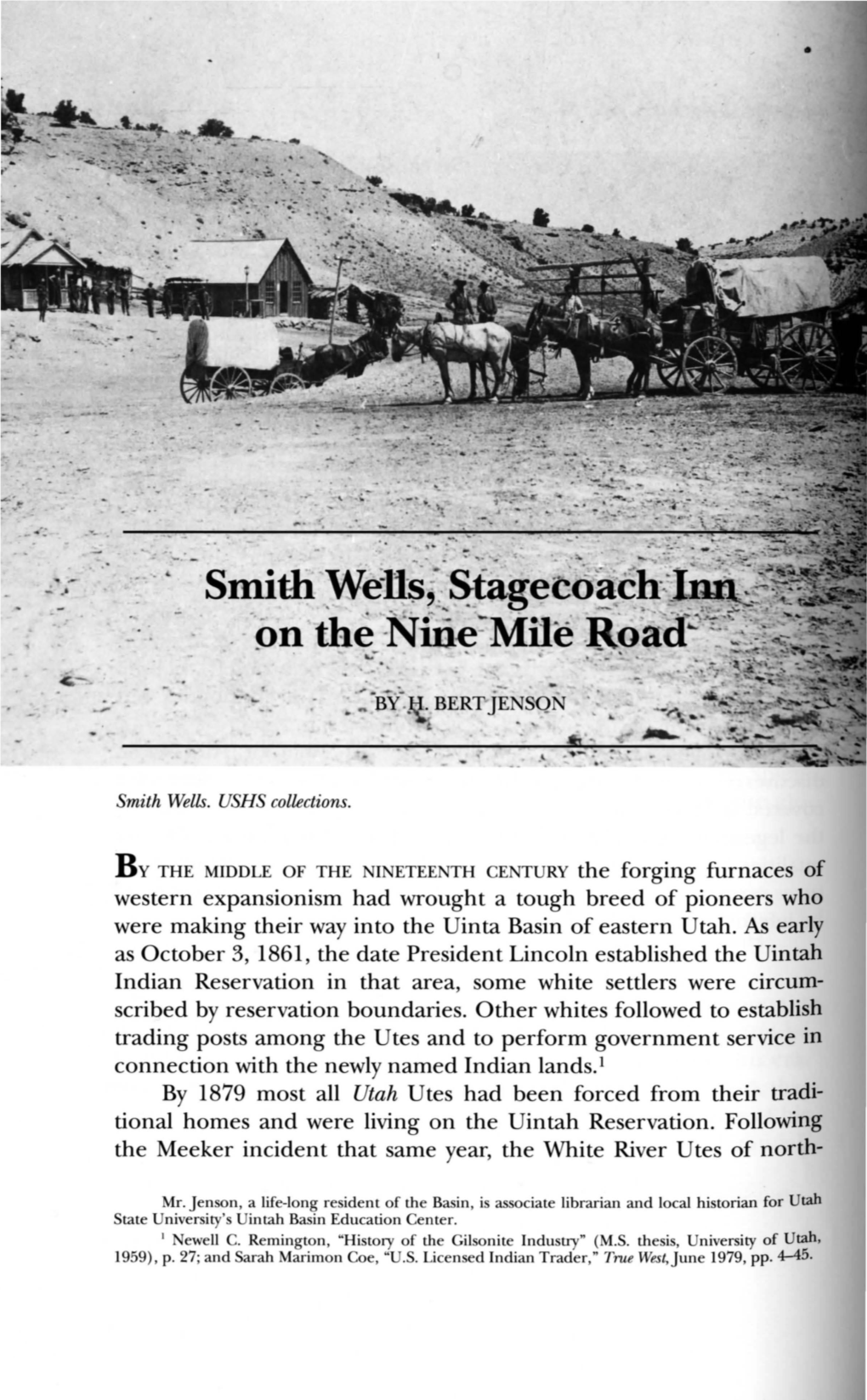 Smith Wells: Stagecoach Inn on the Nine Mile Road