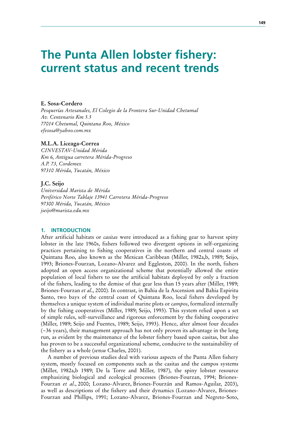 The Punta Allen Lobster Fishery: Current Status and Recent Trends