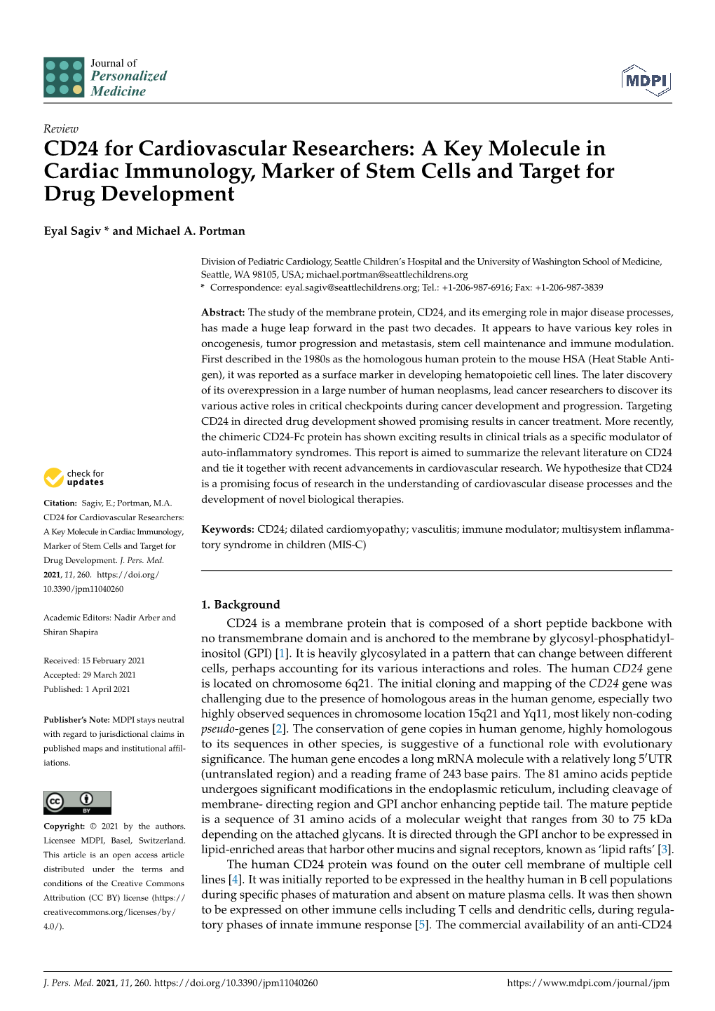 CD24 for Cardiovascular Researchers: a Key Molecule in Cardiac Immunology, Marker of Stem Cells and Target for Drug Development