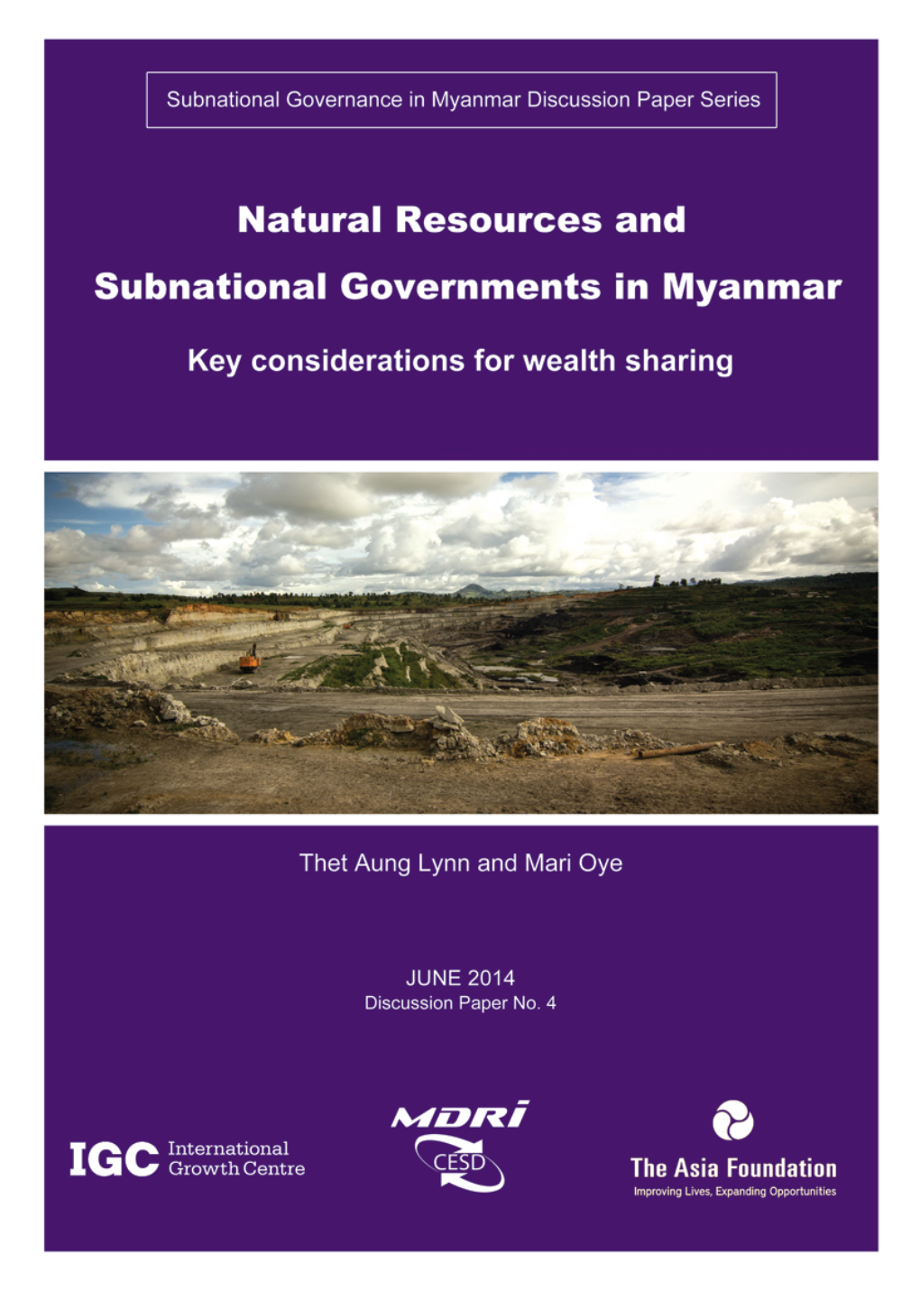 Natural Resources and Subnational Governments in Myanmar: Key Considerations for Wealth Sharing