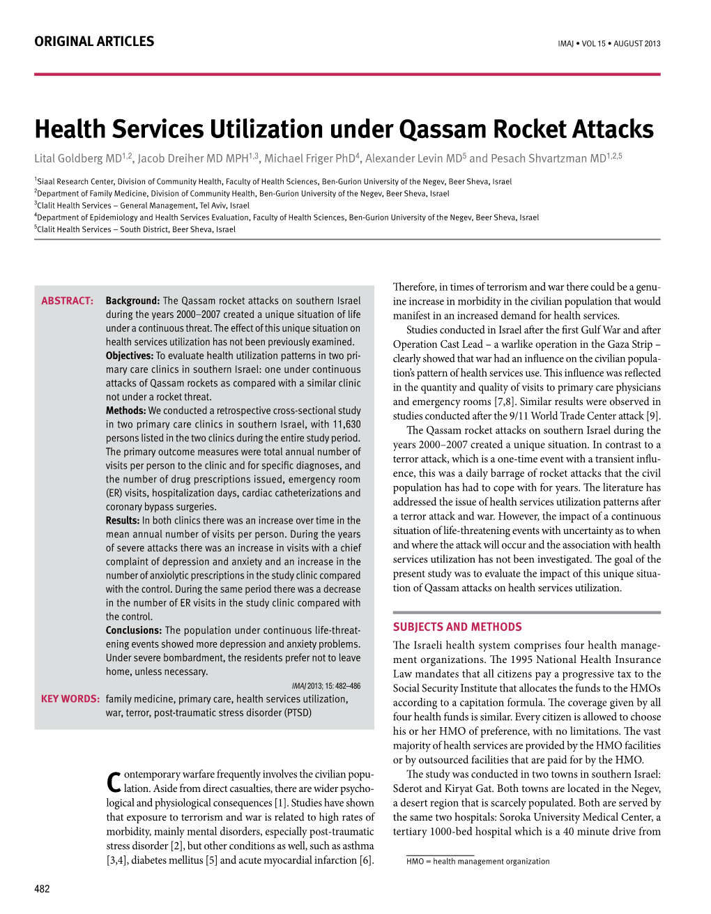 Health Services Utilization Under Qassam Rocket Attacks