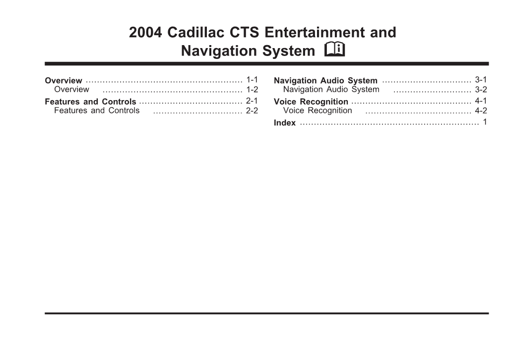 2004 Cadillac CTS Entertainment and Navigation System M