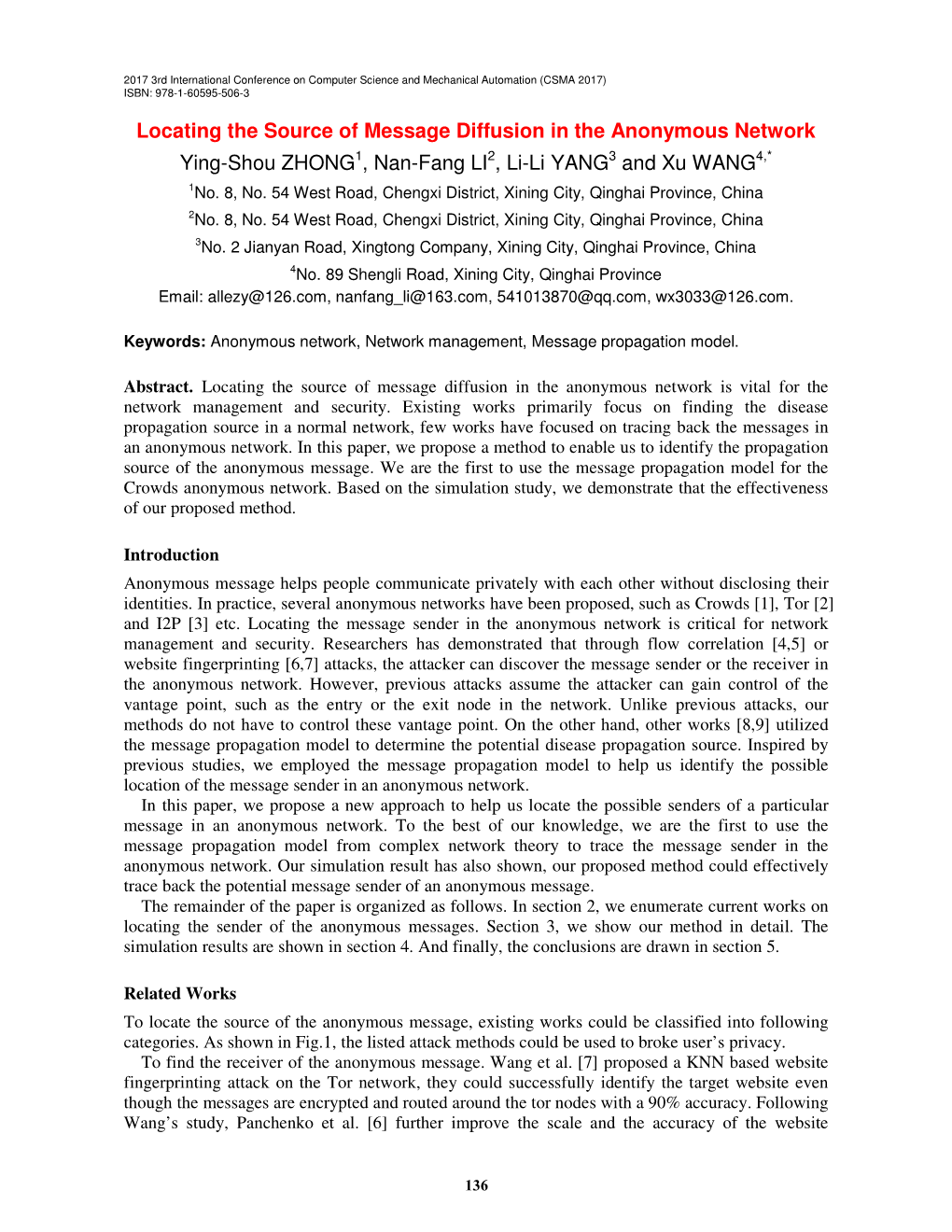 Locating the Source of Message Diffusion in the Anonymous Network Ying-Shou ZHONG1, Nan-Fang LI2, Li-Li YANG3 and Xu WANG4,* 1No