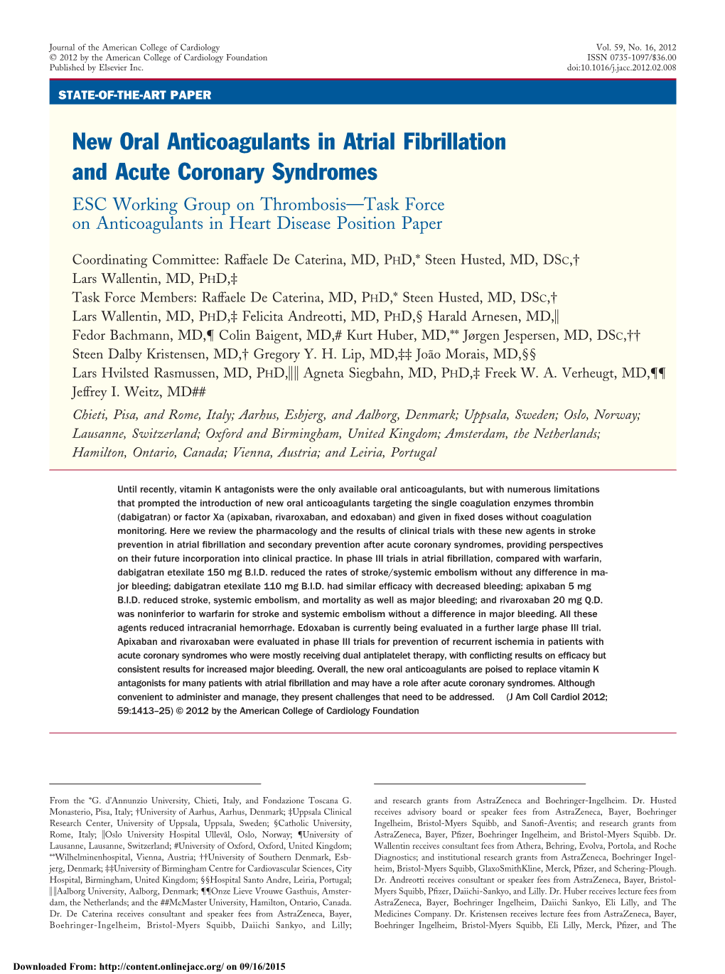 New Oral Anticoagulants in Atrial Fibrillation and Acute Coronary