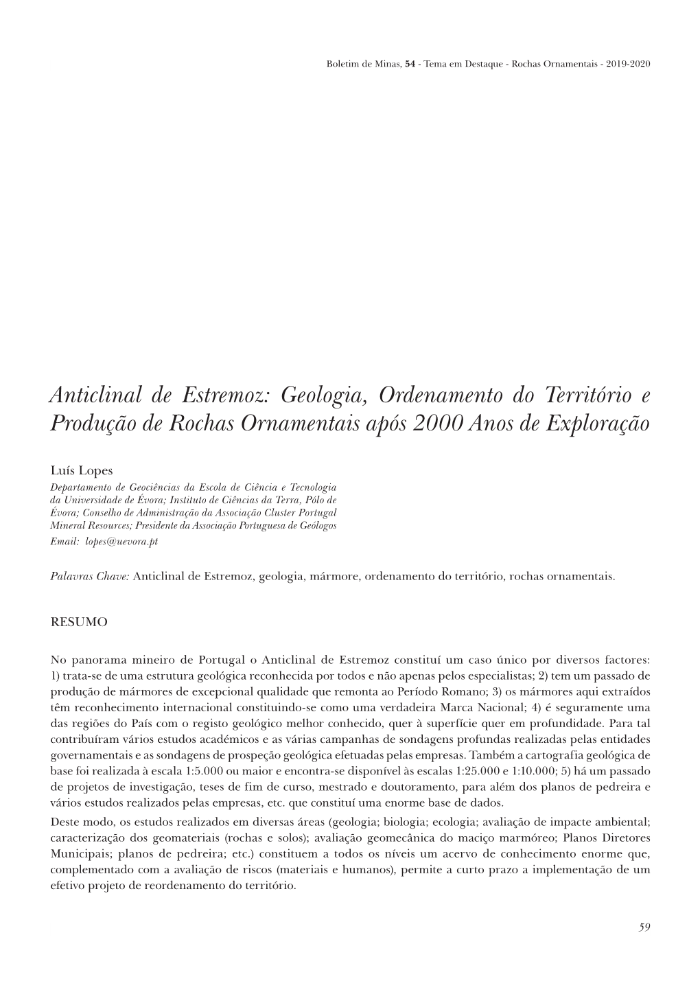 Anticlinal De Estremoz: Geologia, Ordenamento Do Território E Produção De Rochas Ornamentais Após 2000 Anos De Exploração