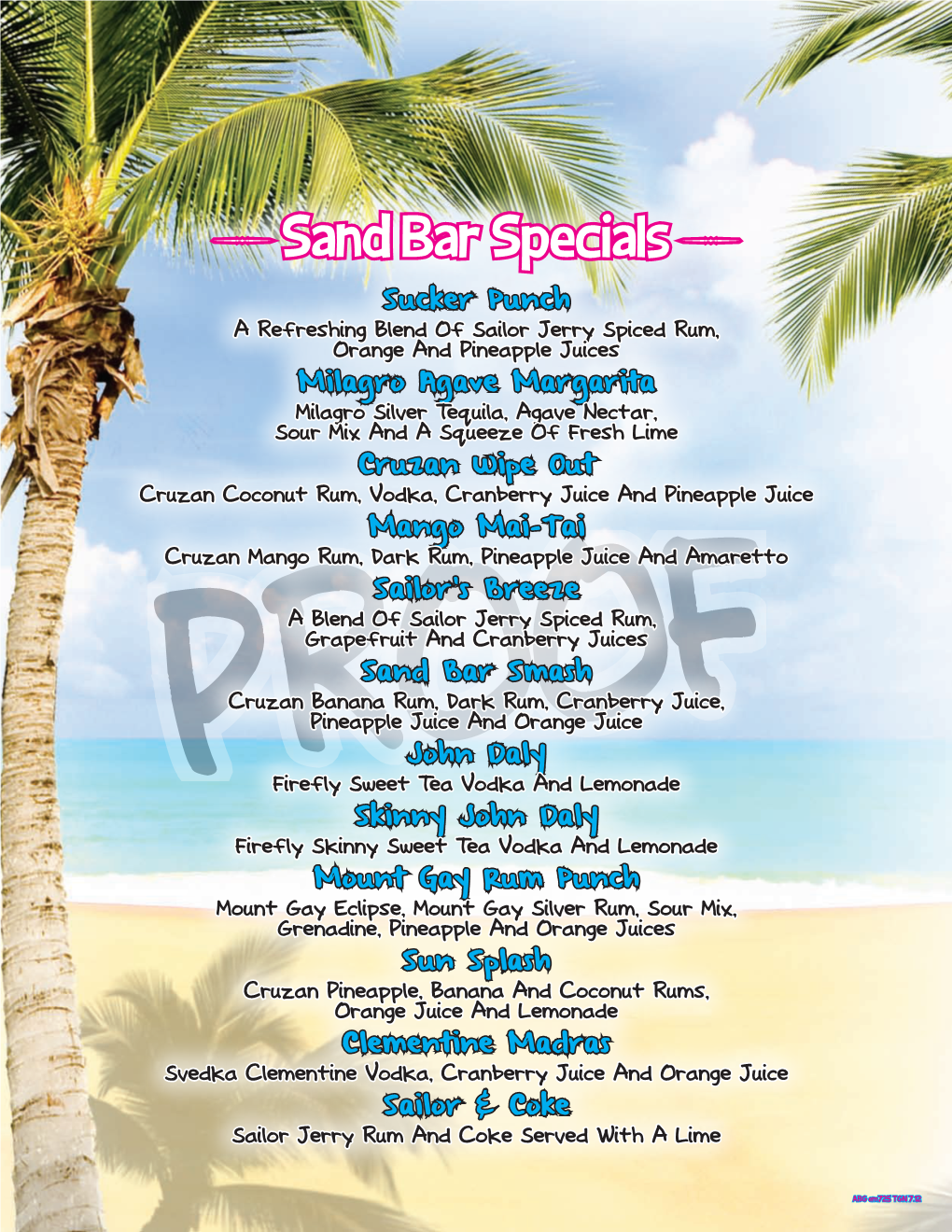 • Sand Bar Specials •