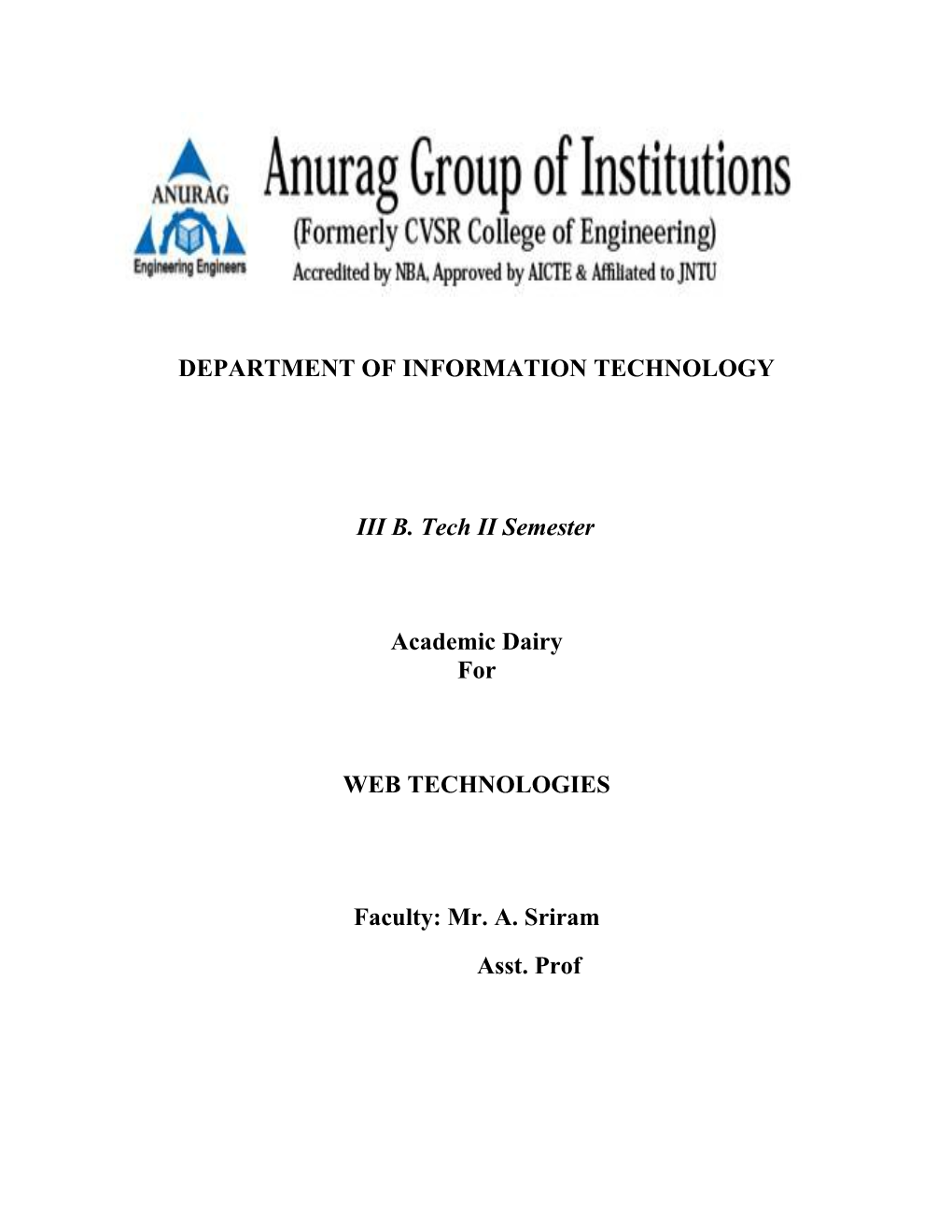 Dept. of IT, Anurag Group of Institutions