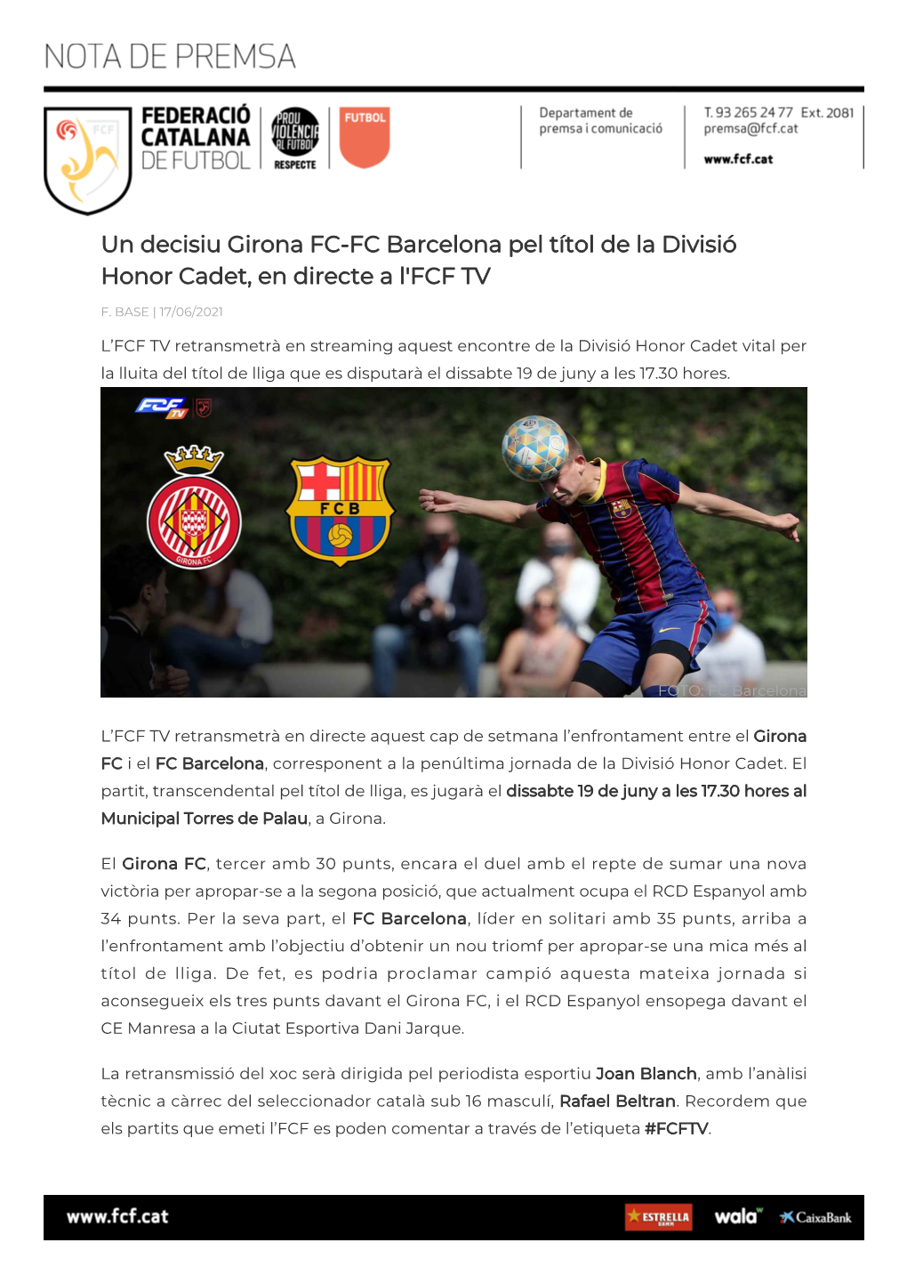 Un Decisiu Girona FC-FC Barcelona Pel Títol De La Divisió Honor Cadet, En Directe a L'fcf TV