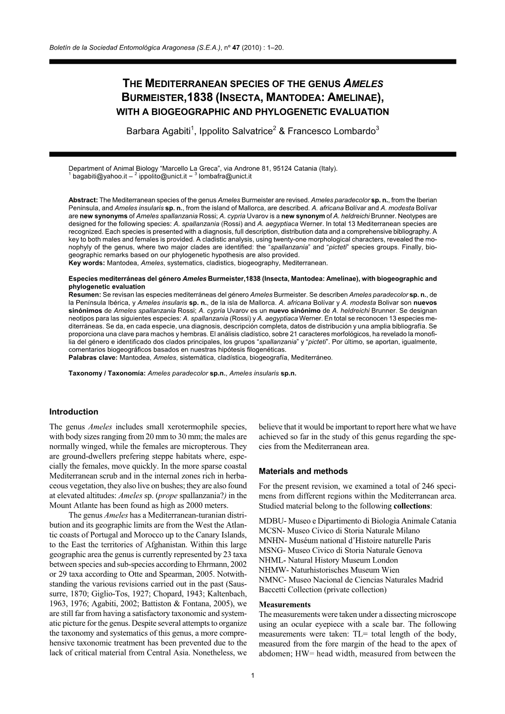 The Mediterranean Species of the Genus Ameles Burmeister,1838 (Insecta, Mantodea: Amelinae), with a Biogeographic and Phylogenetic Evaluation