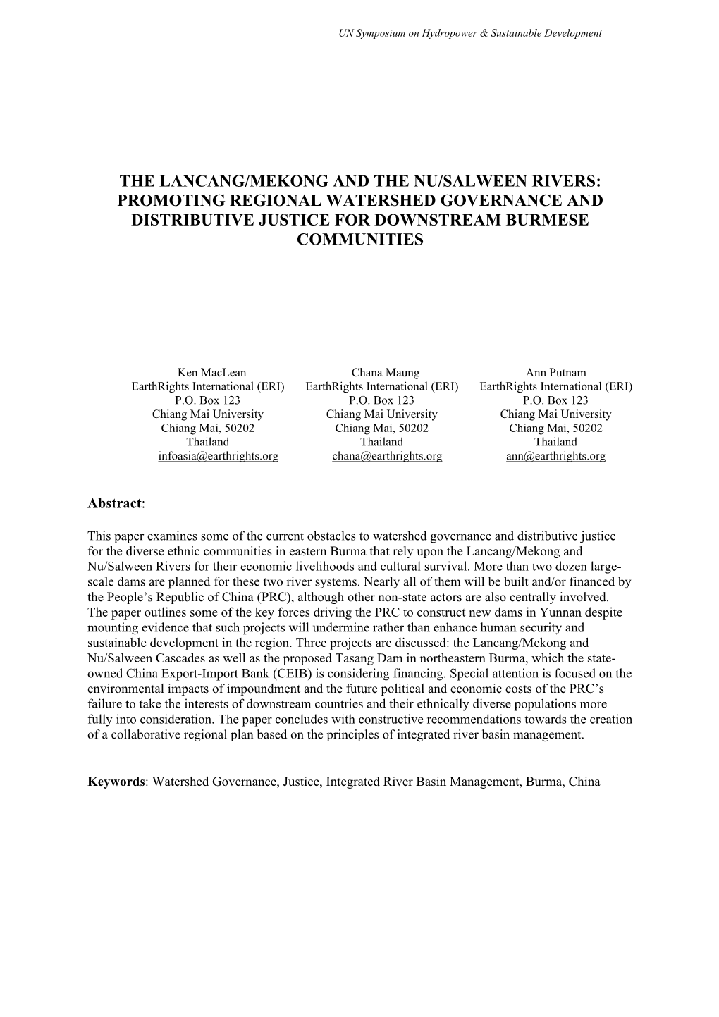 The Lancang/Mekong and the Nu/Salween Rivers: Promoting Regional Watershed Governance and Distributive Justice for Downstream Burmese Communities